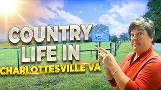 DISCOVER Countryside Living in Charlottesville VA: 5 Best Rural Areas to Call Home!
