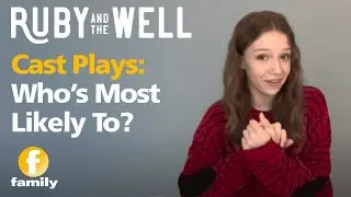 Ruby and the Well | Most Likely To | Family Channel