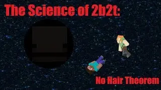The Science of 2b2t: No Hair Theorem