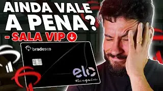 ELO NANQUIM DO BRADESCO reduz benef&iacute;cio de sala vip? Vale a pena ainda?