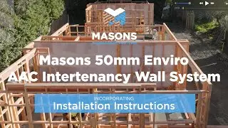 Masons Enviro Intertenancy Wall System Video Including Installation Instructions