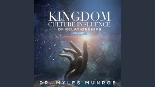 Kingdom, Culture, Influence of Relationships, Pt. 2 (Live)