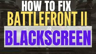 How to Fix Star Wars Battlefront II Black Screen At Startup (2025, Step By Step Guide)