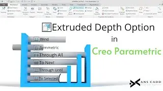 Extrude depth option in creo parametric #extruded #creo #depthoption  #extrudedtool #anscad #howto
