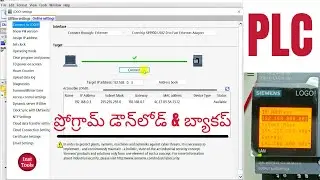 Downloading and Backup Restoring PLC Programs | Learn PLC in Telugu