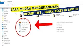 Cara Menghapus Recent Files & Quick Access di Windows 10 | Bersihkan Jejak dengan Mudah!