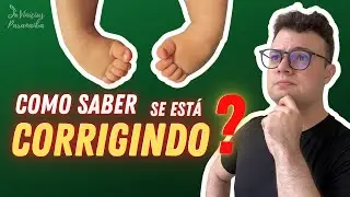 COMO SABER SE O PÉ TORTO ESTÁ CORRIGINDO? [CLASSIFICAÇÃO DE PIRANI]
