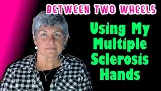 #1 Primary Progressive MS Nerve Damaged Hands