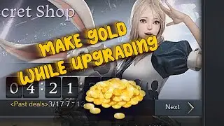 Make gold whiling upgrading Lostark