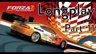 Forza Motorsport 2 (2007) | Longplay (Edited, No Commentary) | Retro Gaming on Xbox 360 | Part 11