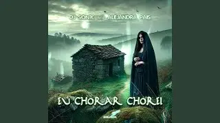 Eu Chorar Chorei