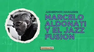 MARCELO ALDONATI Y SU IMPRESIONANTE M&Uacute;SICA FUSION