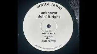 Unknown Artist - Doin' It Right (Main Mix)