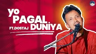 DOSTAJ || YO PAGAL DUNIYA TIMI PANI AAYOU || #nepali #sahityasudha #poetry #shayari