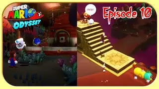 Stranded in the Lost Kingdom - Super Mario Odyssey Playthrough Episode 10 (No Commentary)