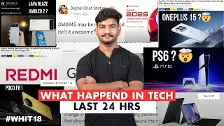 PS6 is COMING!🔥 POCO F8 Leaks, GPT-5 Launch, Lava AMOLED Phone, OnePlus 15......| #WHIT18