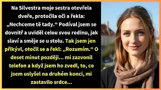 Na Silvestra moje sestra otevřela dveře, protočila oči a řekla: &bdquo;Nechceme tě tady.&ldquo;