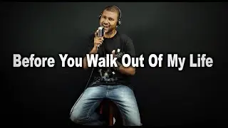 Before You Walk Out Of My Life - Monica | AnderVoz