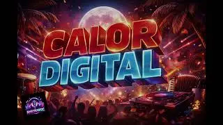 CALOR DIGITAL &ndash; Tropical Cumbia Remix 🔥