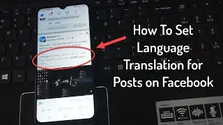 How To Set Language Translation for Posts on Facebook