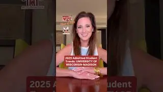 2025 Admitted Student Trends: UNIVERSITY OF WISCONSIN-MADISON #collegeacceptance #collegeadmissions