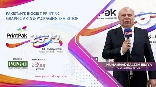 Mr. M.Saleem Bikiya - Ex. Chairman (APPMA), interview at Soft Launch Ceremony of PrintPak 2022.