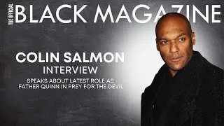 Interview with Colin Salmon