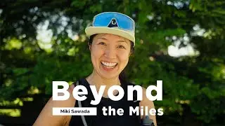Beyond the Miles: Miki Sawada