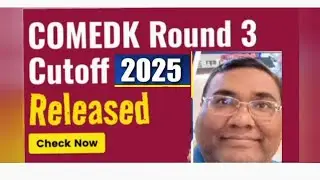 Comedk round 3 cutoff 2025|Comedk counselling 2025|Comedk choice filling 2025|Comedk 2025 updates