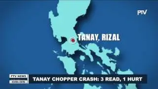 Tanay, chopper crash: 3 dead, 1 hurt