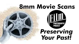 8mm Movie Scans - Preserve Your Past!