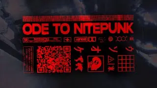 Ode To Nitepunk