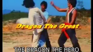 THE DRAGON THE HERO