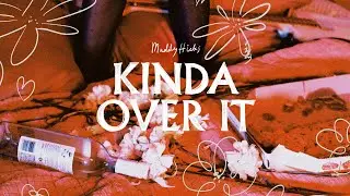 Maddy Hicks - Kinda Over It (Lyric Video)