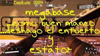 Cap&iacute;tulo 0024: megabase ...como buen manco ...deshago el entuerto y estator
