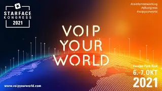 STARFACE Kongress 2021 - 6.-7. OKT 2021 im Europa-Park Rust - VOIP YOUR WORLD