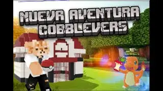 JUGANDO EL MOD DE COBBLEVERS EN MINECRAFT CAPITULO 1 NUEVA SERIE ( mismo packs de mods de el rubiuz)