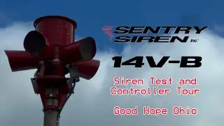 Sentry 14V-B (Sterling Fire House) Siren Test and Control Tour | Full Alert Signal | Good Hope, OH