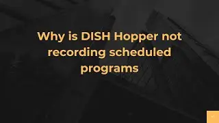 Why is DISH Hopper not recording scheduled programs