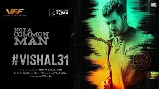 VISHAL 31 - Official  Announcement Update | Vishal | Thu.Pa.Saravanan | Yuvan Shankar Raja | VFF|KWY