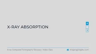 X-ray CT glossary - X-ray absorption