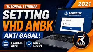 Cara Mudah Sukses Setting VHD Anbk 2021 dan IP Addres Server