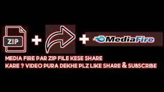 Media fire pe file kese send kare?