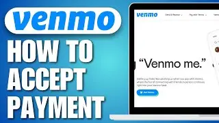 How to Accept Venmo Payment (2023)