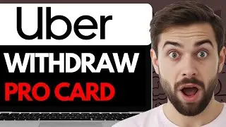 HOW TO TRANSFER MONEY FROM UBER PRO CARD TO BANK ACCOUNT  (2024) FULL GUIDE