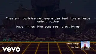 Star Bawn - Have Things