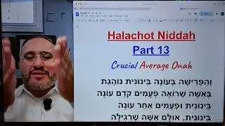 Halachot of Niddah part 13 - Crucial average Onah