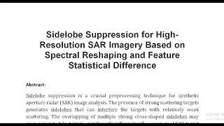 Sidelobe Suppression for High Resolution SAR Imagery Based on Spectral Reshaping and Feature Statist