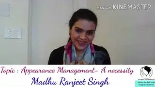 Appearance Management- A necessity #appearancemanagement #respect