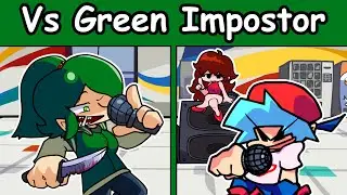 Vs Green Impostor Human (VS Impostor But Human V2 Cancelled build) - FNF